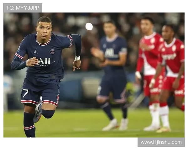 巴黎圣日耳曼豪取连胜姆巴佩状态火热法甲冠军竞争再掀高潮 巴黎圣日耳曼豪取连胜姆巴佩状态火热法甲冠军竞争再掀高潮