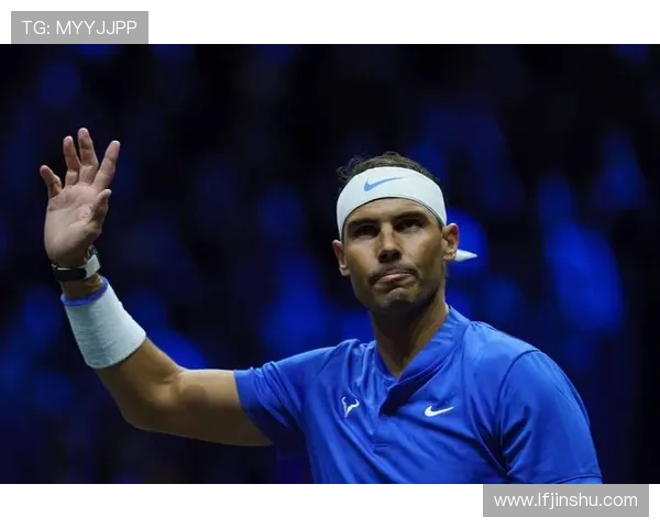 网球巨星纳达尔宣布退役，告别辉煌赛场，未来计划引关注